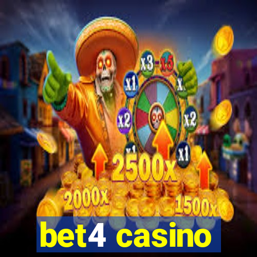 bet4 casino